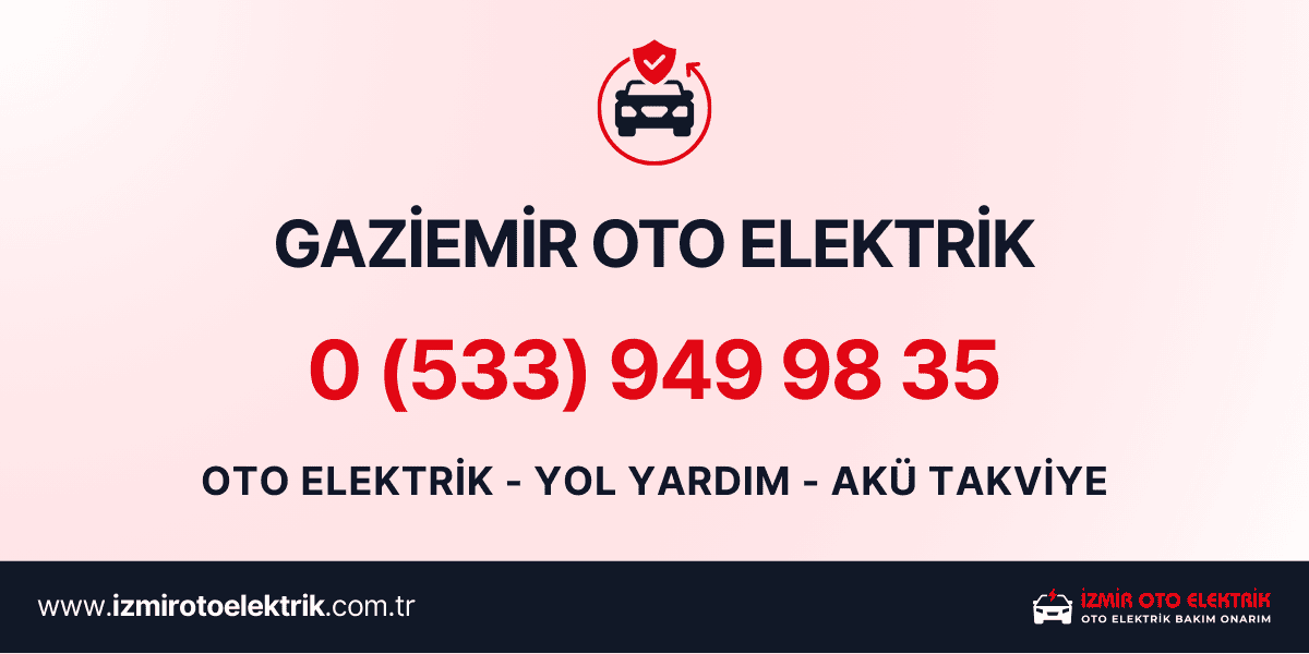 Gaziemir Oto Elektrik